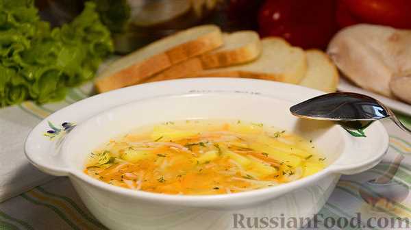 Простой и вкусный рецепт приготовления супа без зажарки, который точно понравится всем домашним!